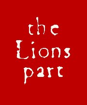 THE LIONS PART