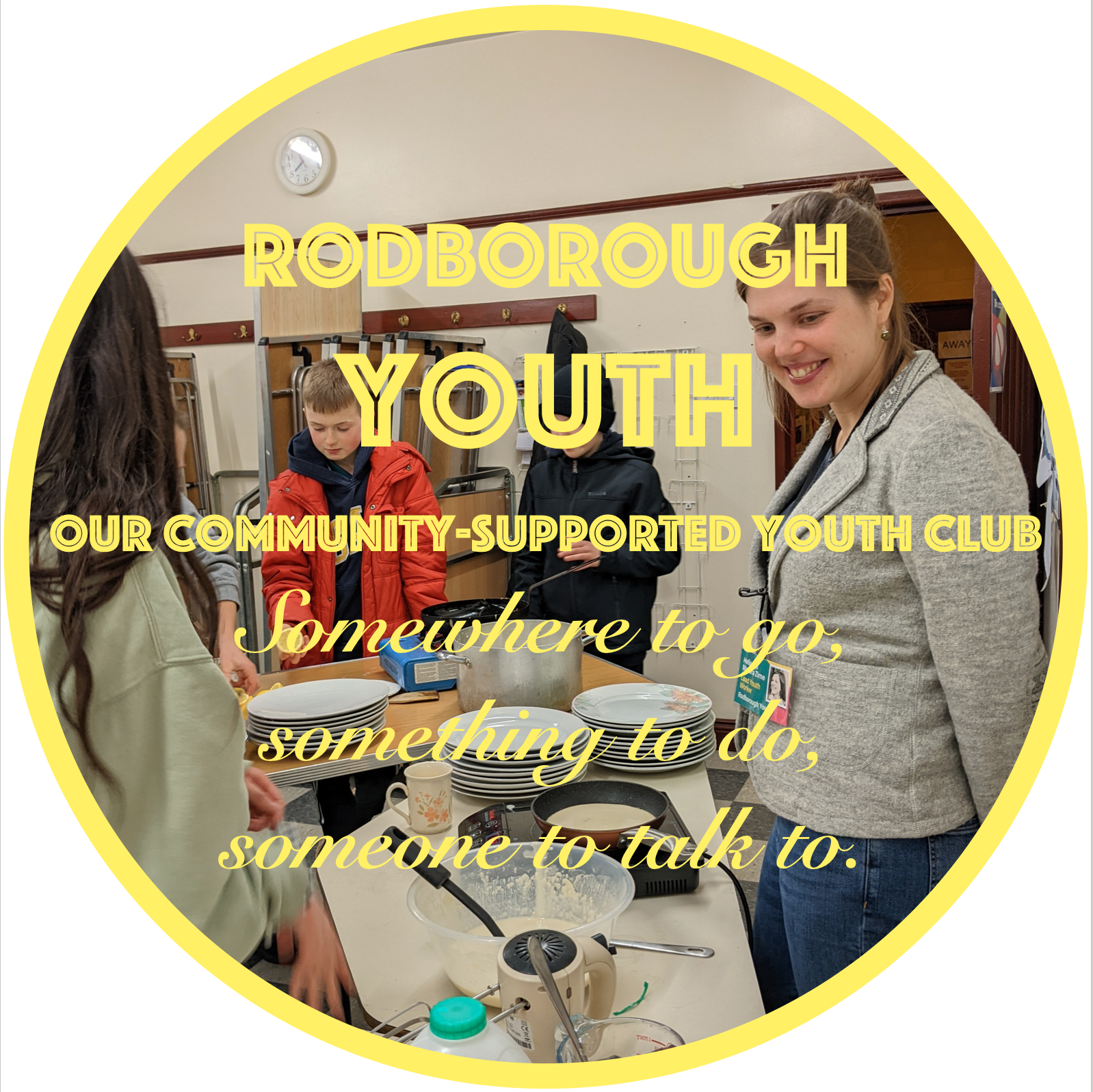 RODBOROUGH YOUTH PROJECT